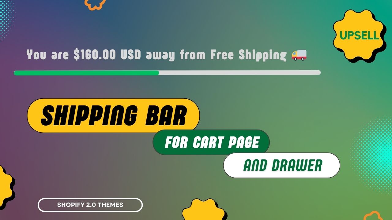Upsell Products with Shipping Bar for Cart page and Drawer