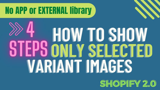 How To Show Only Selected Variant Images - Dawn 2.5 below