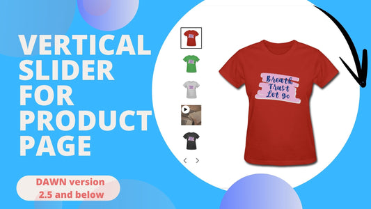 Vertical Product Image Slider for Shopify Dawn Theme 2.5 and below