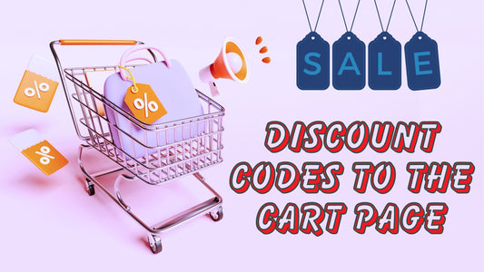Adding Discount Codes to the Cart Page in Shopify