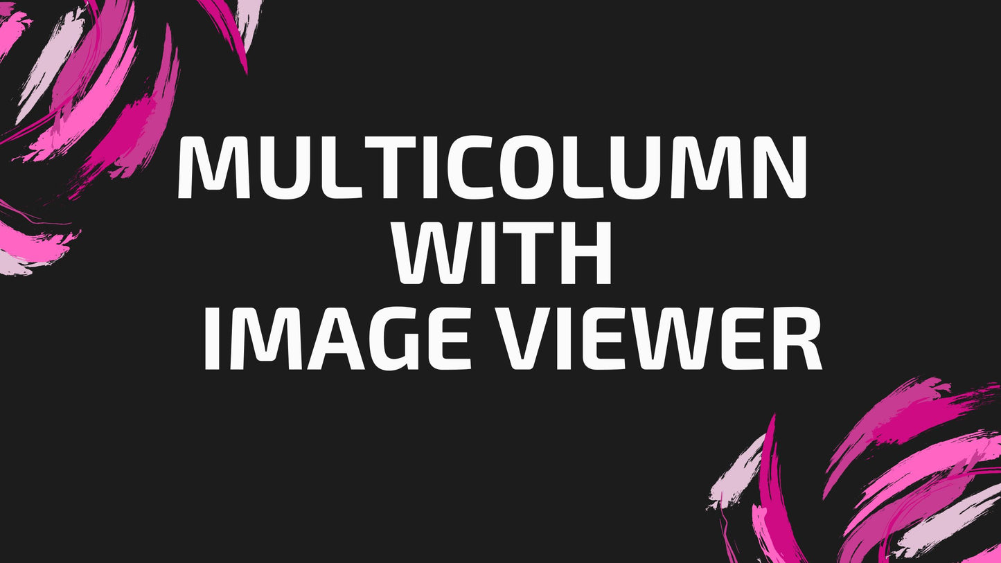 Custom Multicolumn with Image Viewer