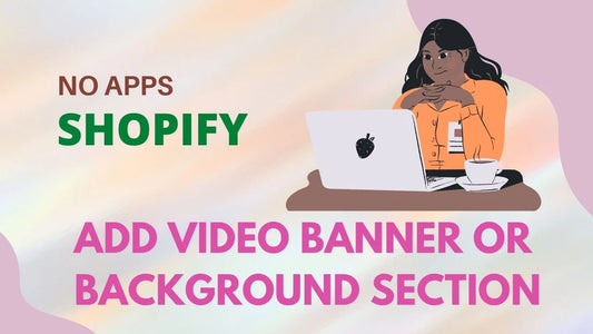 Adicionar seção de banner de vídeo do tema Shopify ou seção de plano de fundo