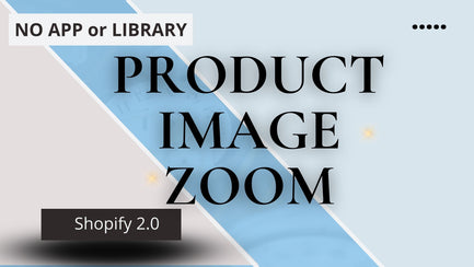 Product Image Zoom Effect for Dawn 5.0 - No APP or External Library